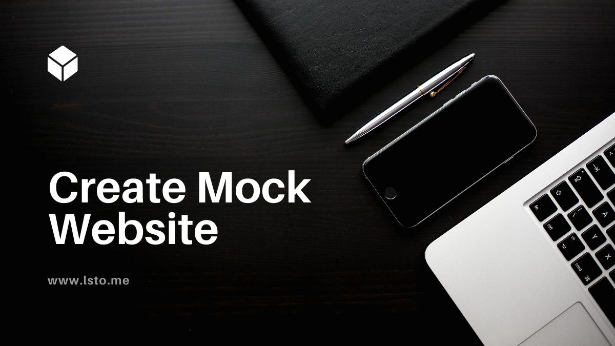 Create Mock Website