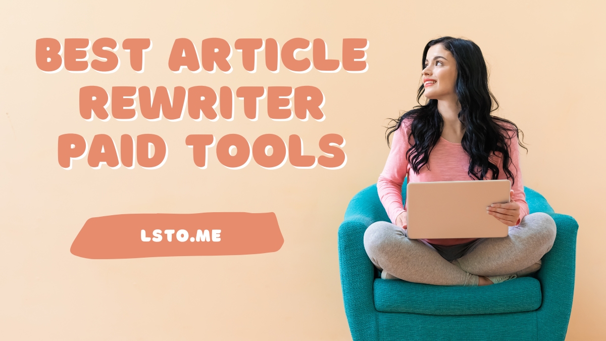 Best article rewriter paid tools