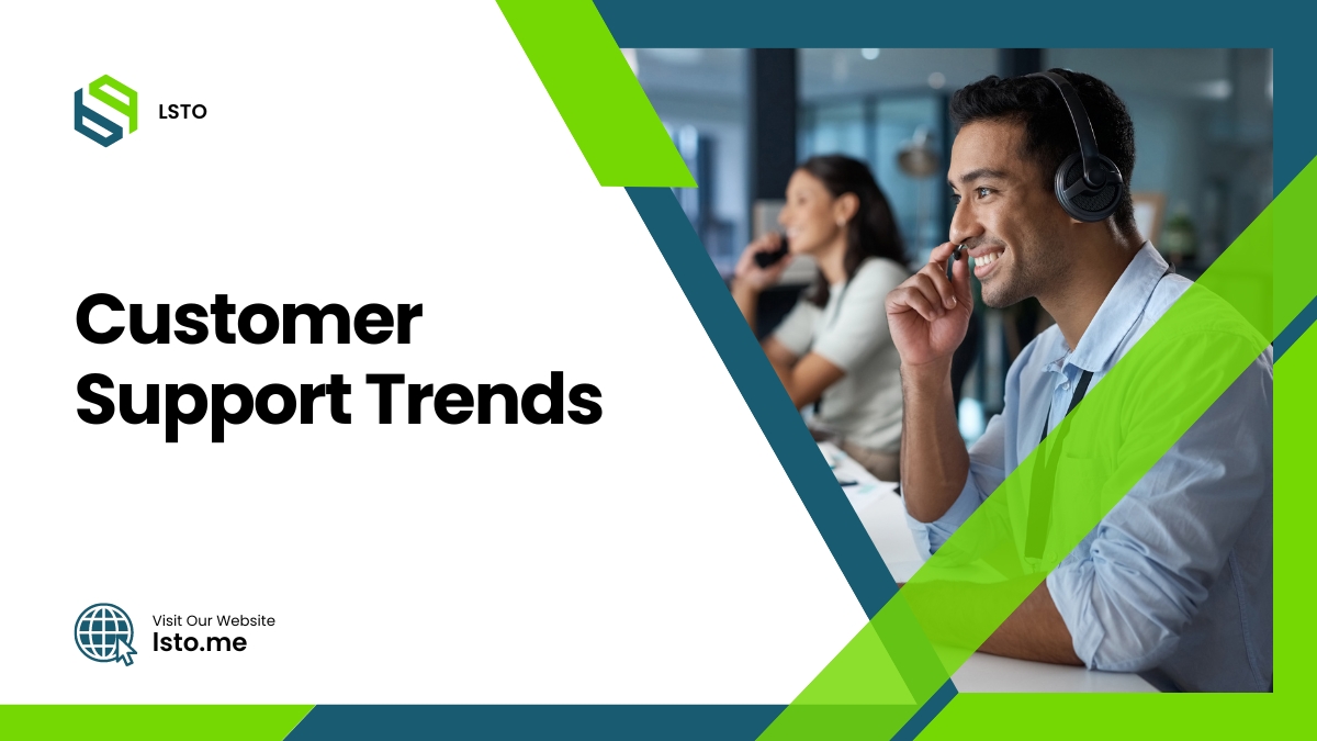 Customer Support Trends