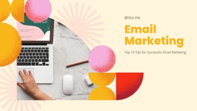 Top 10 Tips for Successful Email Marketing