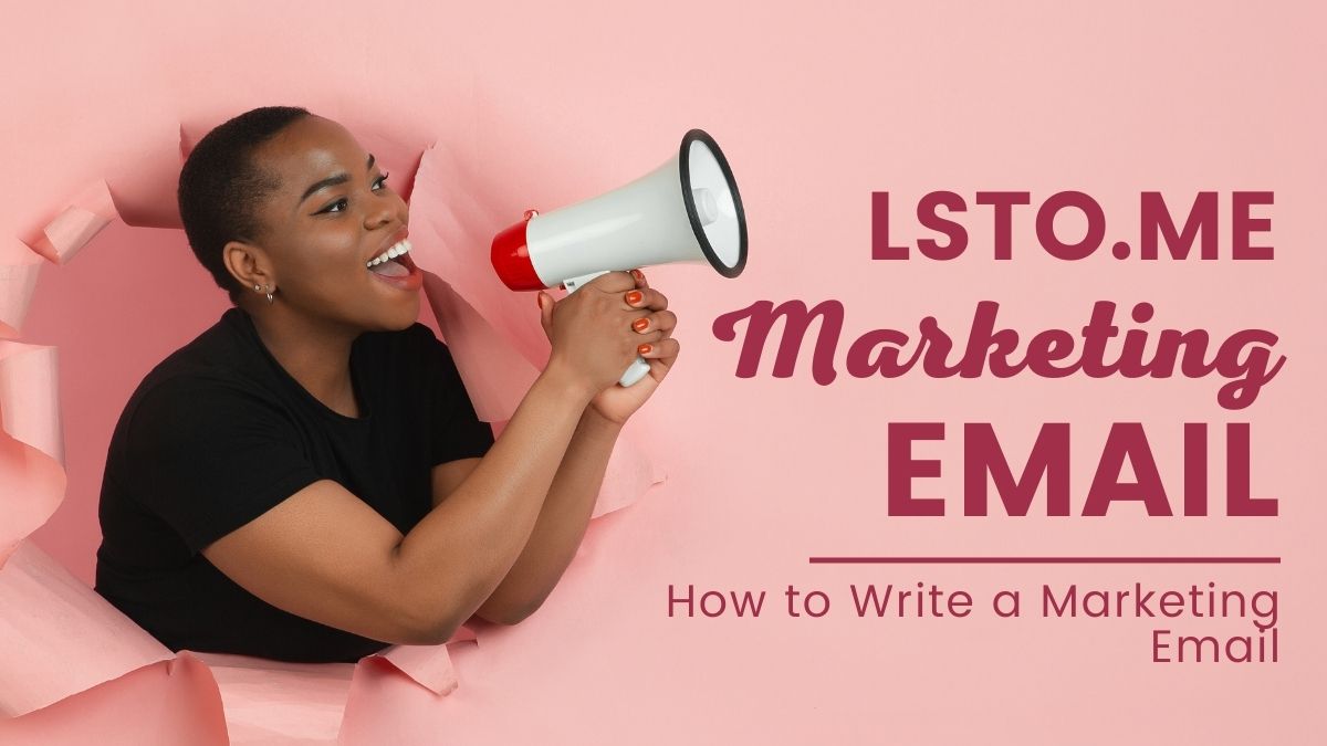 How to Write a Marketing Email