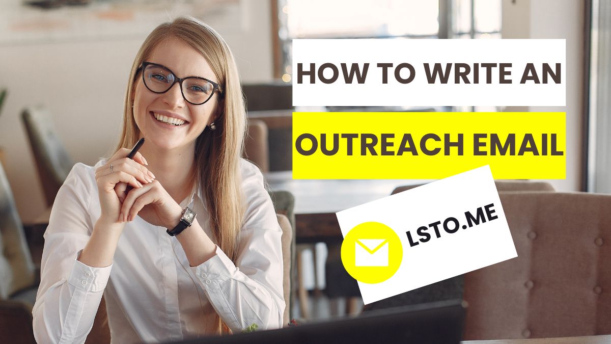 How to Write an Effective Outreach Email