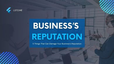 5 Things That Can Damage Your Business’s Reputation