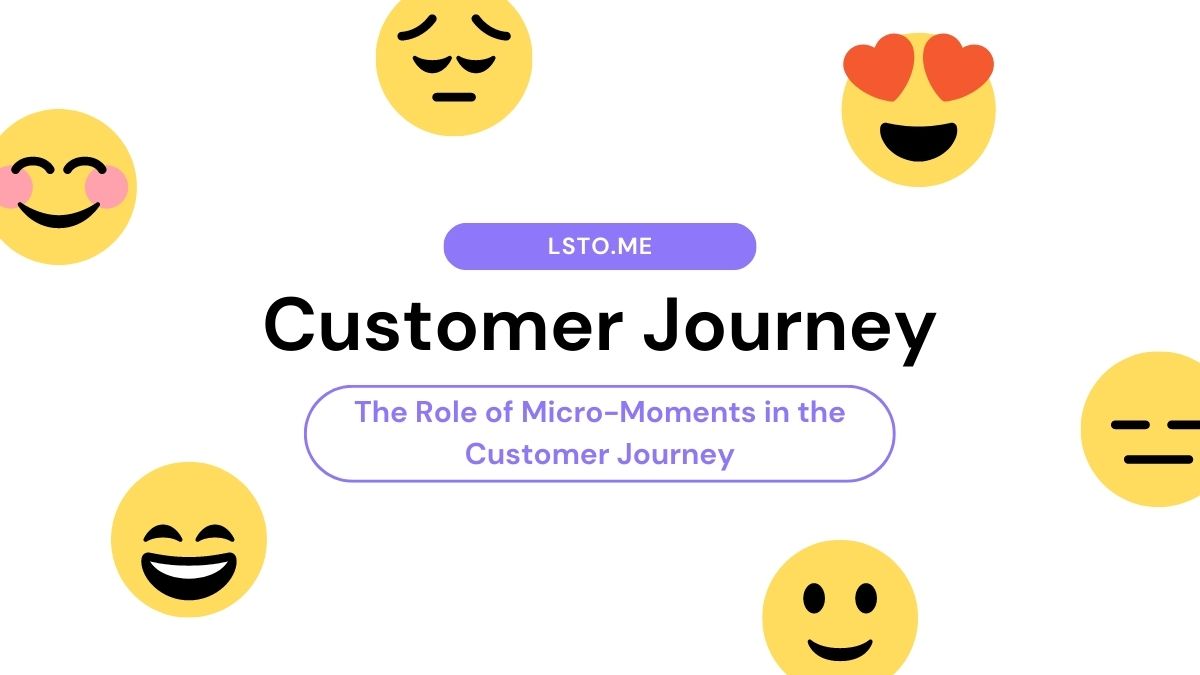 The Role of Micro-Moments in the Customer Journey