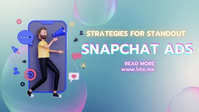 Strategies for Standout Snapchat Ads