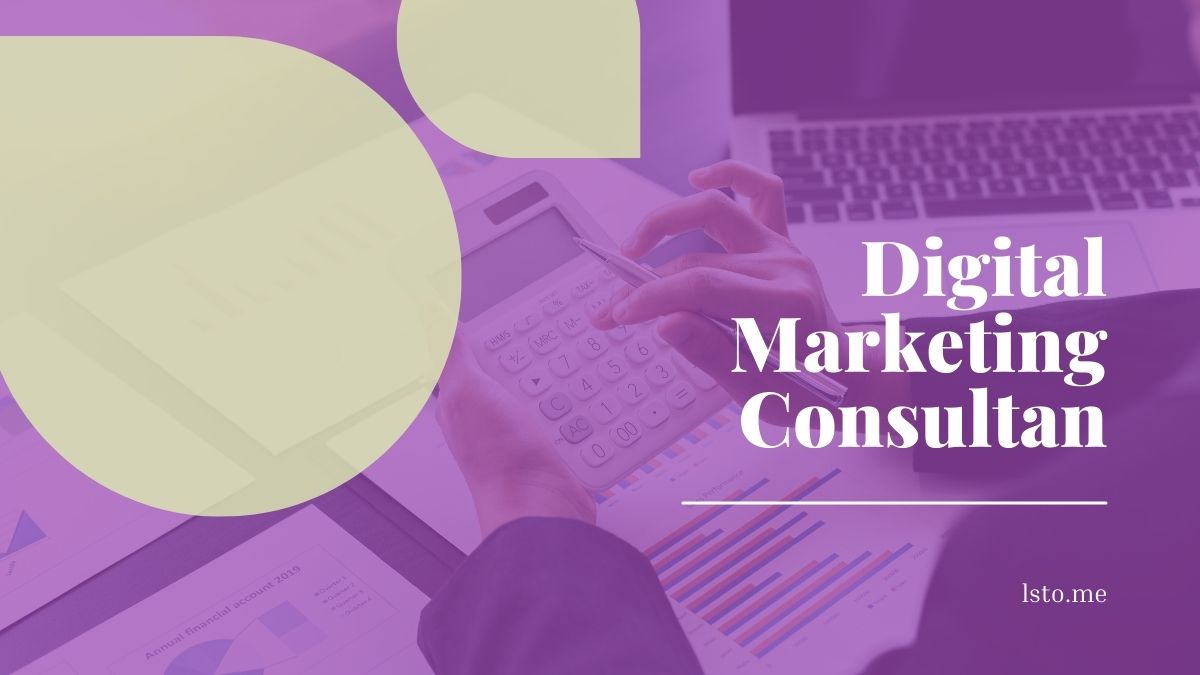 How to Become a Digital Marketing Consultant
