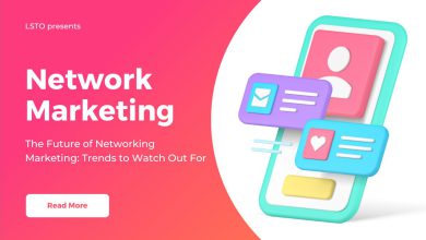 The Future of Network Marketing: Trends to Watch Out For
