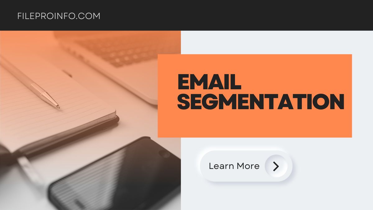 Benefits of Email Segmentation