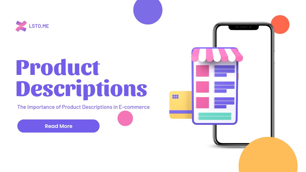 The Importance of Product Descriptions in E-commerce