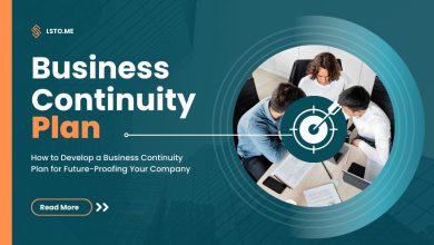 How to Develop a Business Continuity Plan for Future-Proofing Your Company