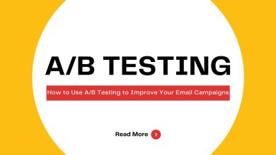 How to Use A/B Testing to Improve Your Email Campaigns