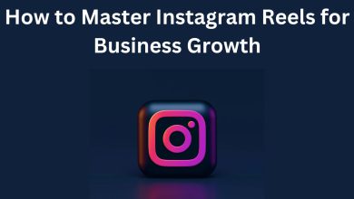 How to Master Instagram Reels for Business Growth