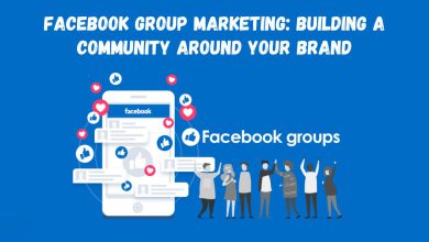 Facebook Group Marketing: Building a Community Around Your Brand