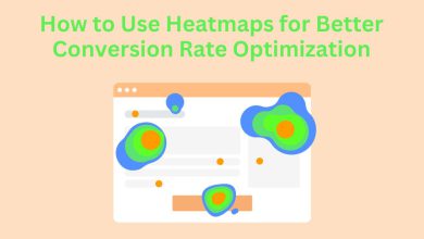 How to Use Heatmaps for Better Conversion Rate Optimization